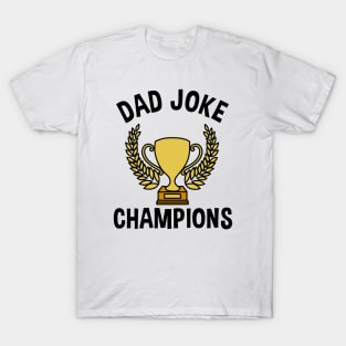 Dad Jokes Champions T-Shirt